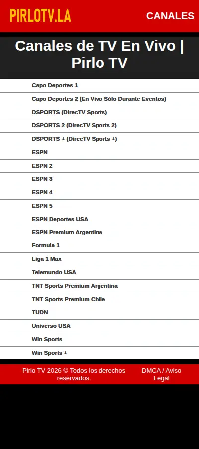 The Pirlo TV channels page listing live channels: Capo Deportes, DSPORTS, ESPN, TNT Sports Premium, TUDN, Win Sports and more The Pirlo TV channels page listing live channels: Capo Deportes, DSPORTS, ESPN, TNT Sports Premium, TUDN, Win Sports and more